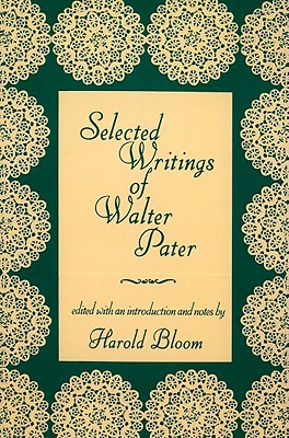 Selected Writings of Walter Pater