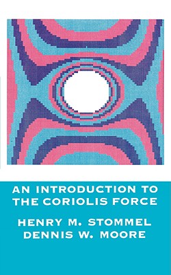 An Introduction to the Coriolis Force