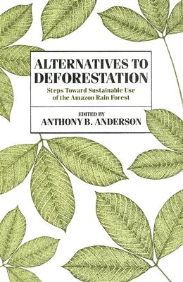 Alternatives to Deforestation