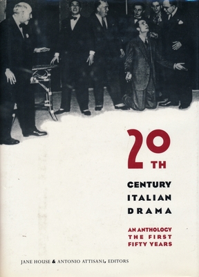 Twentieth-Century Italian Drama