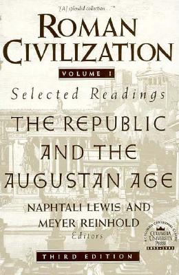 Roman Civilization: Selected Readings