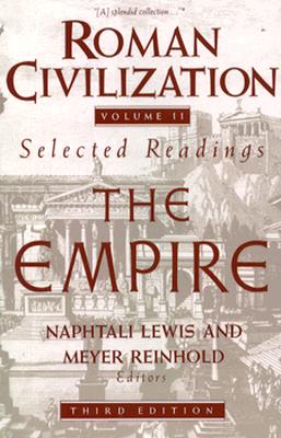 Roman Civilization: Selected Readings