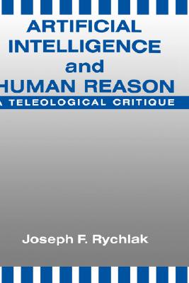 Artificial Intelligence and Human Reason