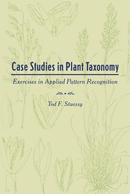 Case Studies in Plant Taxonomy