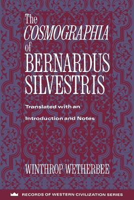 The Cosmographia of Bernardus Silvestris