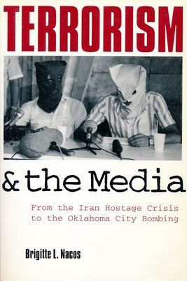 Terrorism and the Media