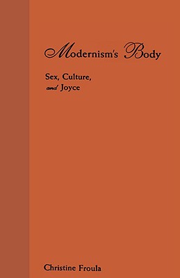 Modernism's Body