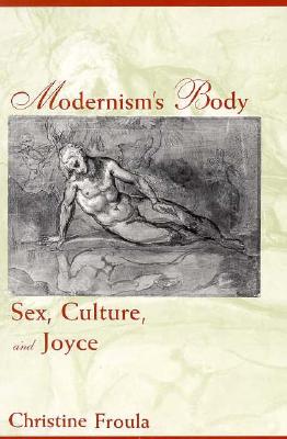 Modernism's Body