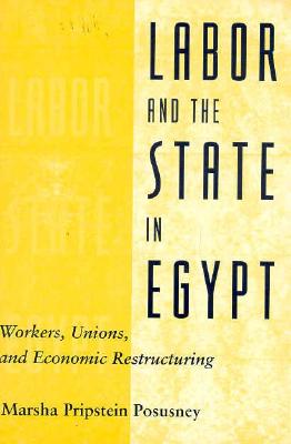 Labor and the State in Egypt