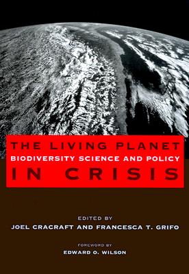 The Living Planet in Crisis