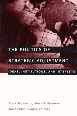 The Politics of Strategic Adjustment