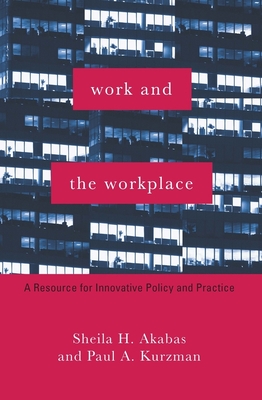 Work and the Workplace