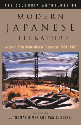 The Columbia Anthology of Modern Japanese Literature