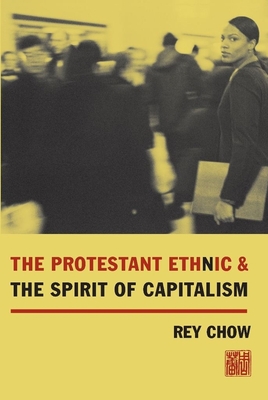 The Protestant Ethnic and the Spirit of Capitalism