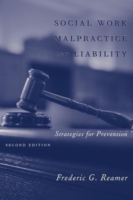 Social Work Malpractice and Liability