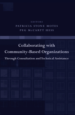 Collaborating with Community-Based Organizations Through Consultation and Technical Assistance