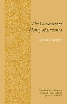 The Chronicle of Henry of Livonia