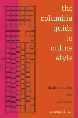 The Columbia Guide to Online Style