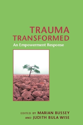 Trauma Transformed