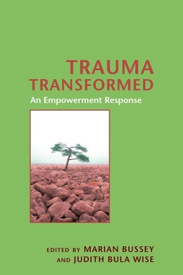 Trauma Transformed