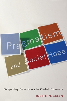 Pragmatism and Social Hope