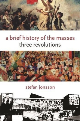 A Brief History of the Masses