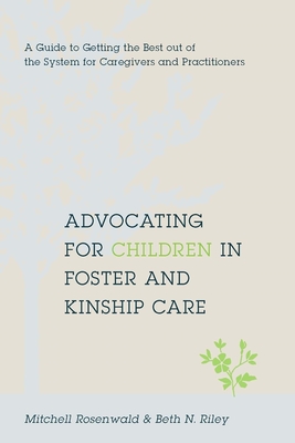 Advocating for Children in Foster and Kinship Care