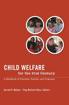 Child Welfare for the Twenty-first Century