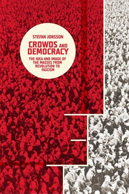 Crowds and Democracy