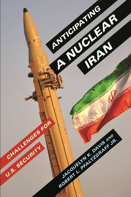 Anticipating a Nuclear Iran