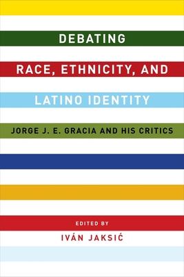 Debating Race, Ethnicity, and Latino Identity