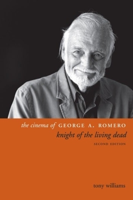 The Cinema of George A. Romero