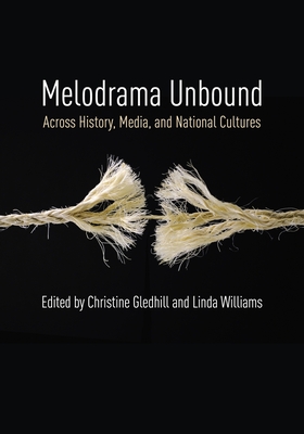 Melodrama Unbound