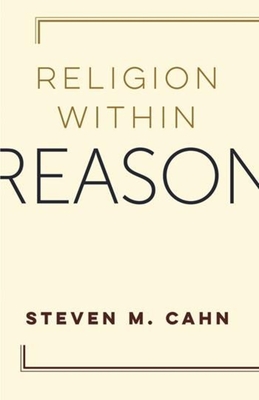 Religion Within Reason