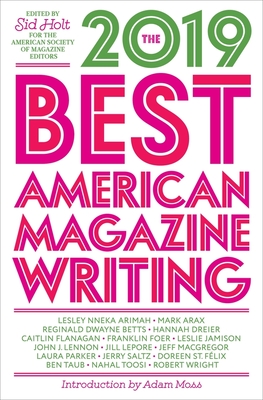 The Best American Magazine Writing 2019