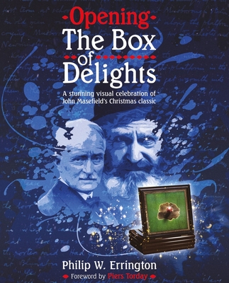 Opening The Box of Delights