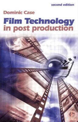 Film Technology in Post Production