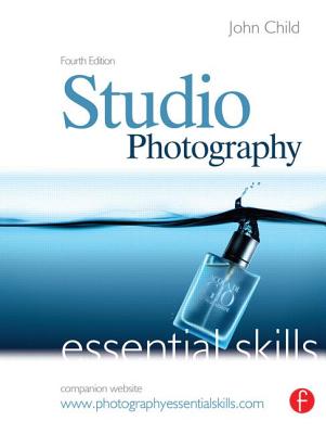 Studio Photography: Essential Skills