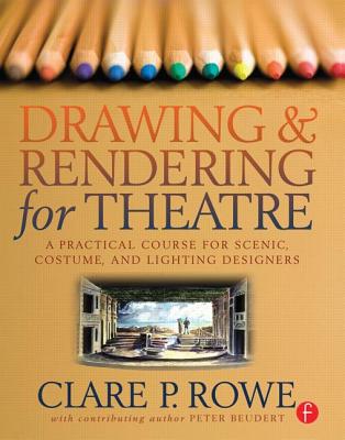 Drawing and Rendering for Theatre