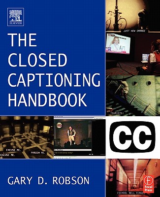 Closed Captioning Handbook