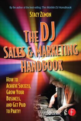 The DJ Sales and Marketing Handbook