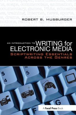 An Introduction to Writing for Electronic Media