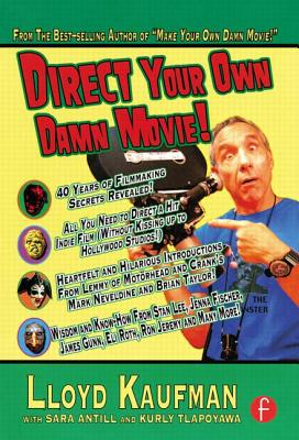 Direct Your Own Damn Movie!