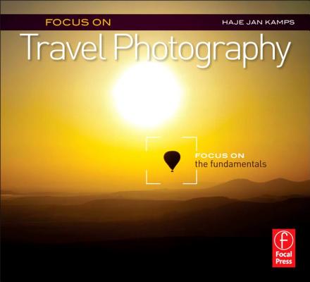 Focus on Travel Photography