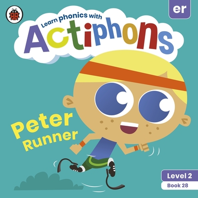 Actiphons Level 2 Book 28 Peter Runner