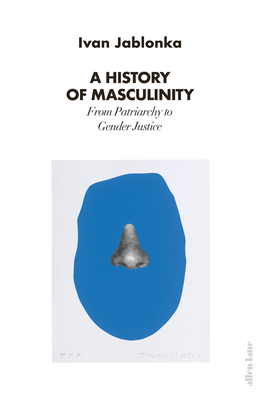 A History of Masculinity