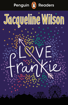 Penguin Readers Level 3: Love Frankie (ELT Graded Reader)