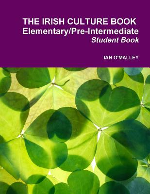 Irish Culture Book - Elementary/Pre Intermediate