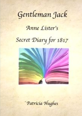 Gentleman Jack: Anne Lister's Secret Diary for 1817