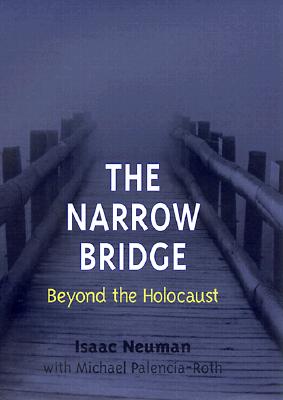 The Narrow Bridge